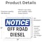 Signmission Off Road Diesel OSHA Notice Sign, Vinyl Decal, 7in W x 5in L, 2PK OS-2PACK-NS-D-57-L-16933 - alternate 3